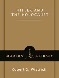 Cover image: Hitler and the Holocaust 9780679642220