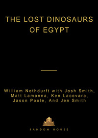 Cover image: The Lost Dinosaurs of Egypt 9780375507953