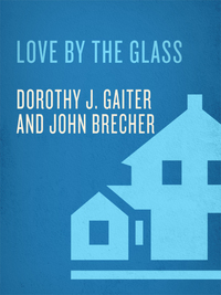 Cover image: Love by the Glass 9780375505607