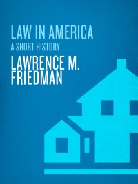 Cover image: Law in America 9780375506352