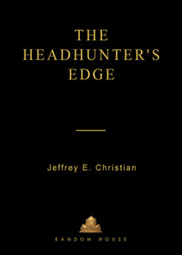 Cover image: The Headhunter's Edge 9780375505430