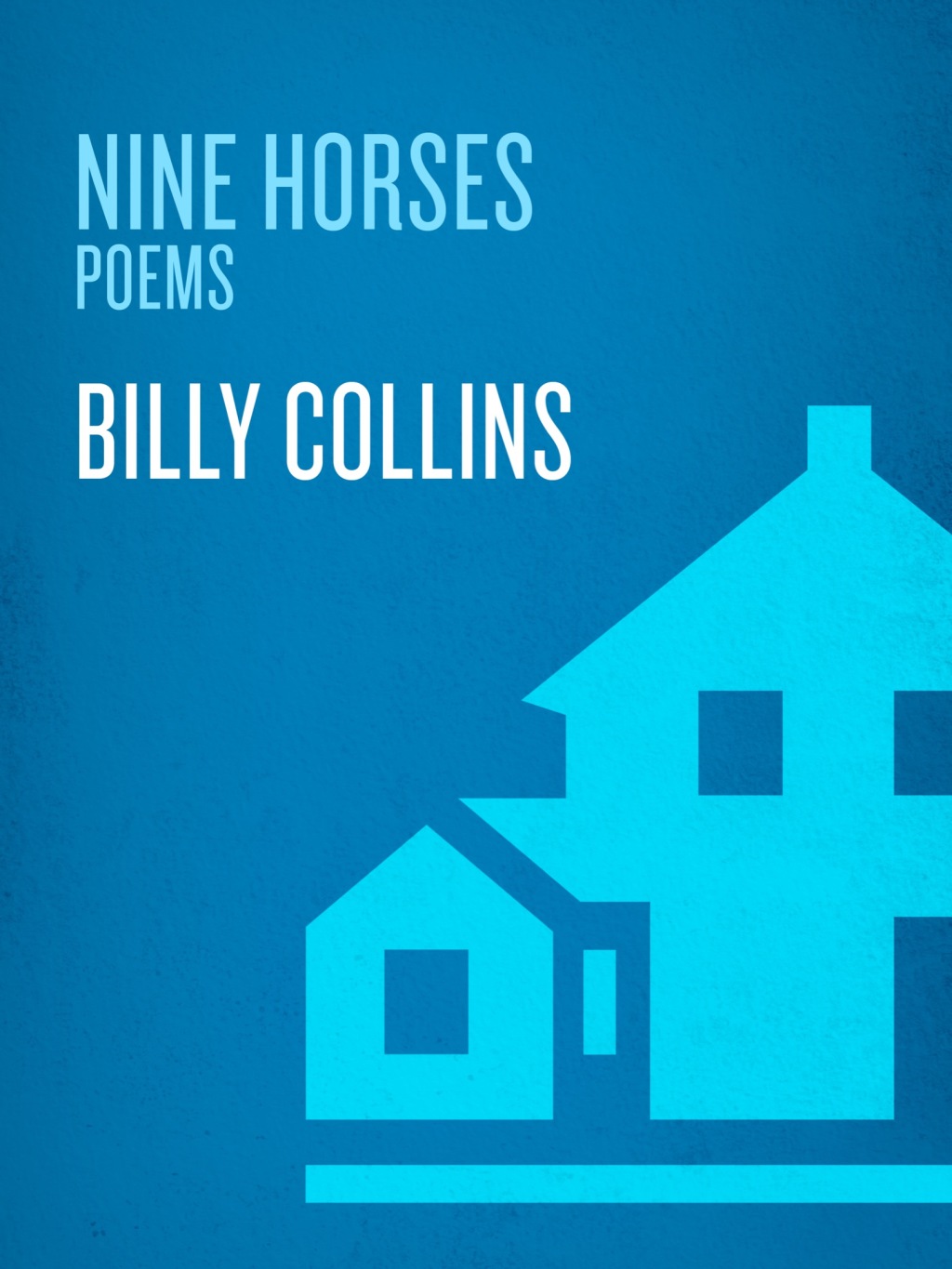 Nine Horses Poems