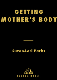 Cover image: Getting Mother's Body 9781400060221