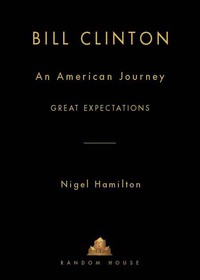 Cover image: Bill Clinton: An American Journey 9780375506109