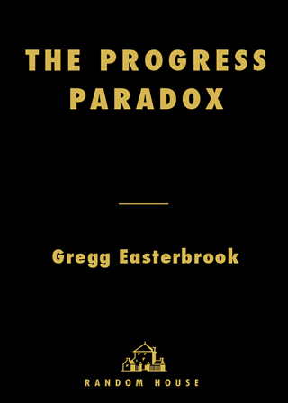 Cover image: The Progress Paradox 9780679463030
