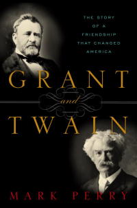 Cover image: Grant and Twain 9780679642732