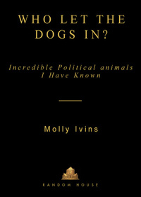 Cover image: Who Let the Dogs In? 9781400062850