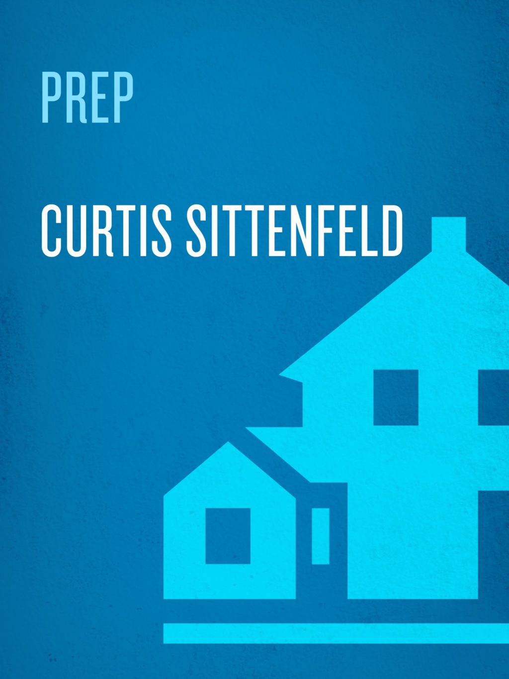 Prep (eBook)
