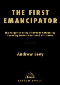Cover image: The First Emancipator 9780375508653