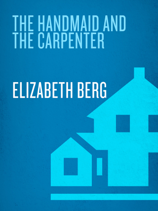 Cover image: The Handmaid and the Carpenter 9781400065387