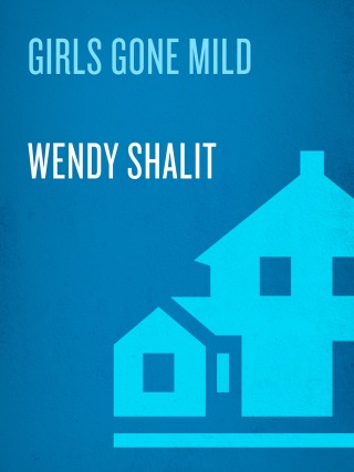 Cover image: Girls Gone Mild 9781400064731