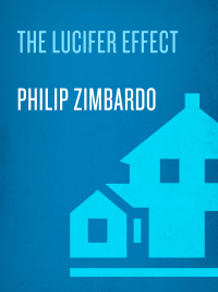 Cover image: The Lucifer Effect 9781400064113