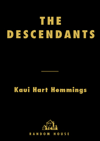 Cover image: The Descendants 9781400066339