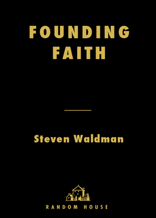Cover image: Founding Faith 9781400064373