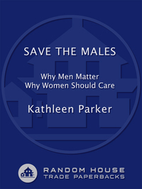 Cover image: Save the Males 9780812976953