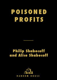 Cover image: Poisoned Profits 9781400064304