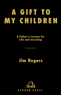 Cover image: A Gift to My Children 9781400067541