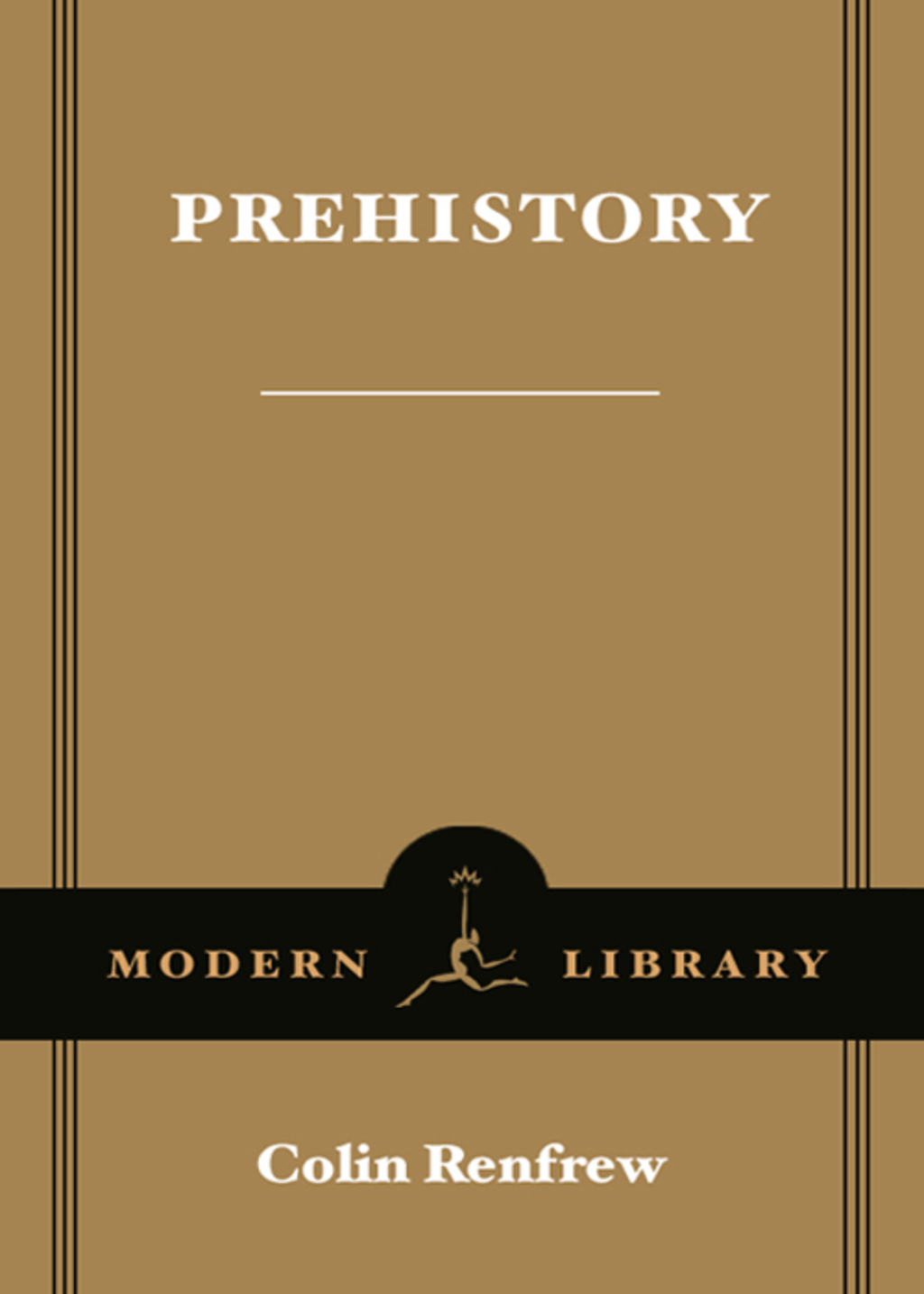 Prehistory The Making of the Human Mind