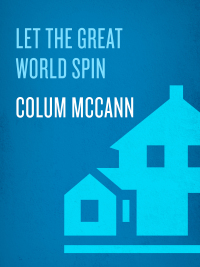 Cover image: Let the Great World Spin 9781400063734