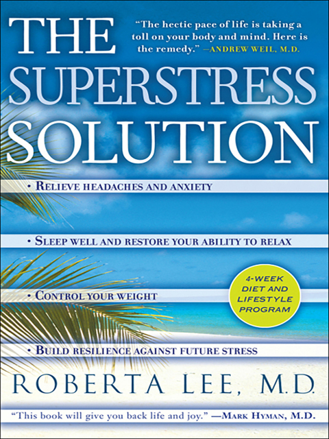 The SuperStress Solution : 4-week Diet and Lifestyle Program - FULL INSTANT DOWNLOAD | PDF DOCX EPUB