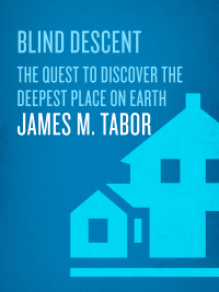 Cover image: Blind Descent 9781400067671