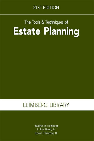 Cover image: The Tools & Techniques of Estate Planning 21st edition 9781588528100