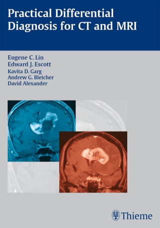Cover image: Practical Differential Diagnosis for CT and MRI 1st edition 9781588906557