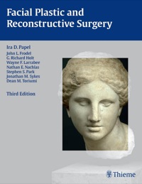 Cover image: Facial Plastic and Reconstructive Surgery 3rd edition 9781588906489