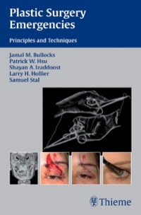 Titelbild: Plastic Surgery Emergencies 1st edition 9781588906724