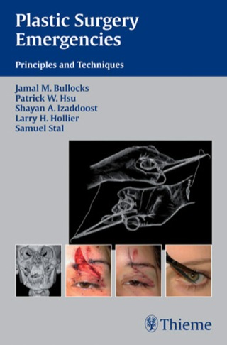Cover image: Plastic Surgery Emergencies 1st edition 9781588906724