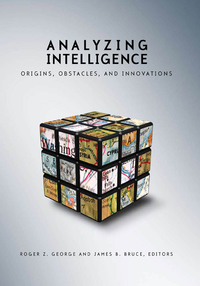 Imagen de portada: Analyzing Intelligence 9781589012011