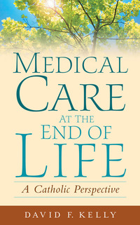 صورة الغلاف: Medical Care at the End of Life 9781589011120