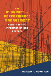 Cover image: The Dynamics of Performance Management 9781589011946