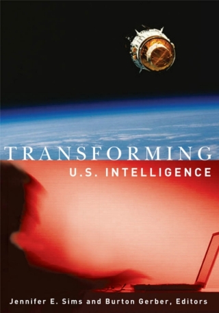 Cover image: Transforming U.S. Intelligence 9781589010697