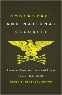 Cover image: Cyberspace and National Security 9781589019188