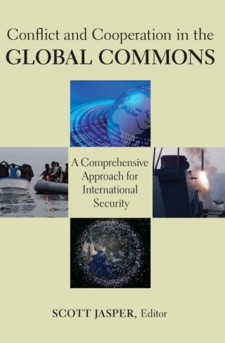 Cover image: Conflict and Cooperation in the Global Commons 9781589019225