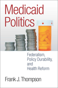 Cover image: Medicaid Politics 9781589019348