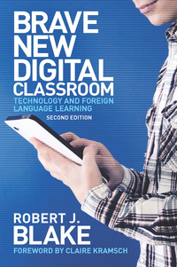 Imagen de portada: Brave New Digital Classroom 2nd edition 9781589019768