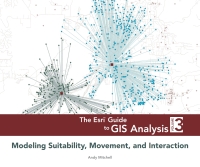 Cover image: The Esri Guide to GIS Analysis, Volume 3 1st edition 9781589483057