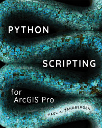 Imagen de portada: Python Scripting for ArcGIS Pro 2nd edition 9781589484993