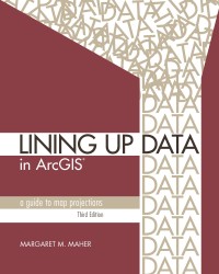 Titelbild: Lining Up Data in ArcGIS 3rd edition 9781589482494