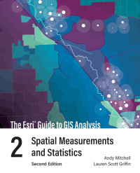 Cover image: The Esri Guide to GIS Analysis, Volume 2 2nd edition 9781589486089