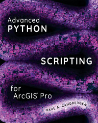 Imagen de portada: Advanced Python Scripting for ArcGIS Pro 1st edition 9781589486188