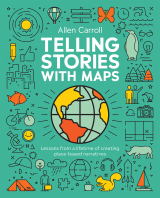 Cover image: Telling Stories with Maps 1st edition 9781589487970
