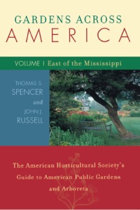Cover image: Gardens Across America, East of the Mississippi 9781589791022