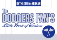Cover image: The Dodgers Fan's Little Book of Wisdom 9781589792579