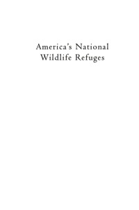 Omslagafbeelding: America's National Wildlife Refuges 2nd edition 9781589793835