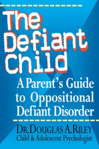 Cover image: The Defiant Child 9780878339631