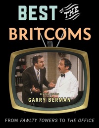 Omslagafbeelding: Best of the Britcoms 9781589795662