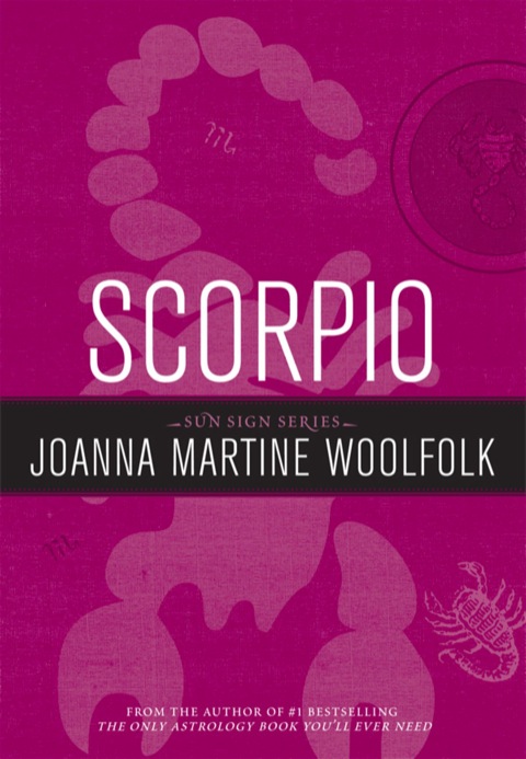 Scorpio: Sun Sign Series - FULL INSTANT DOWNLOAD | PDF DOCX EPUB
